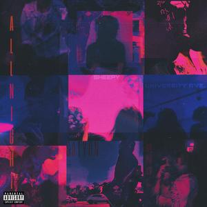 ALL NIGHT // UNIVERSITY AVE. (feat. Satyrn & SHEEPY) (Explicit)