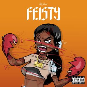 Feisty (Explicit)