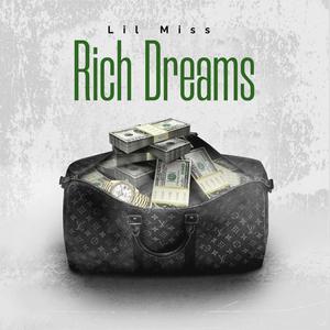 Rich Dreams (Explicit)