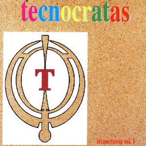 Tecnocrassia Vol.1