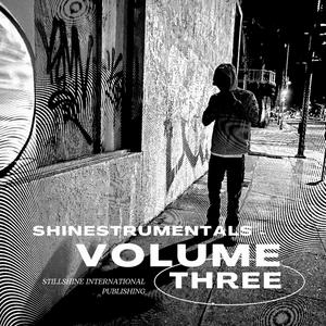 Shinestrumentals, Vol. 3 (Explicit)