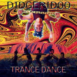 Didgeridoo Trance Dance