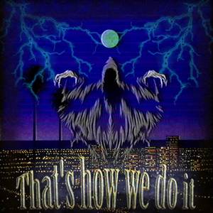 THAT´S HOW WE DO IT (Explicit)