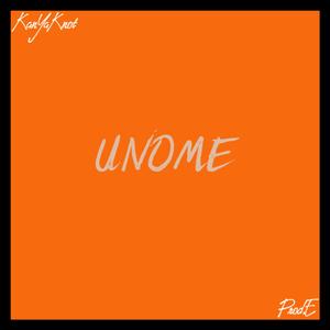 Unome (Explicit)