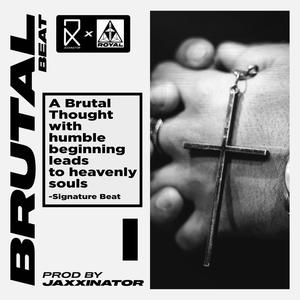 BRUTAL BEAT (feat. Jaxxinator)