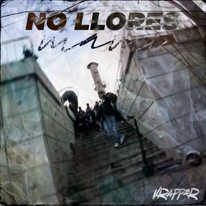 No Llores Mami (Explicit)