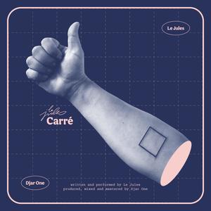 Carré (feat. Djar One) [Explicit]