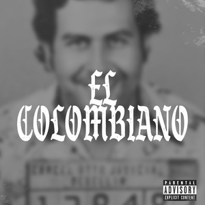 El Colombiano (Explicit)