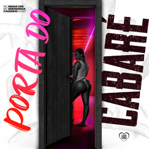 Porta do Cabaré (Explicit)