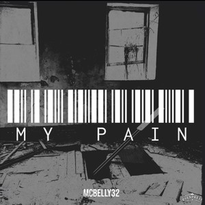 My Pain (Explicit)