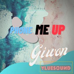 GIWON - Phone Me Up