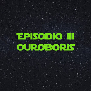 Episodio III (Explicit)