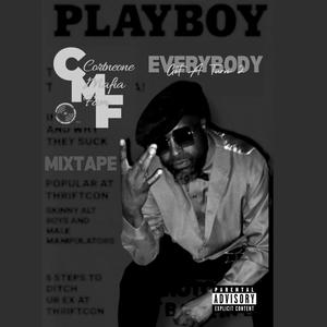 (CMF) Everybody Get A Turn II [Explicit]