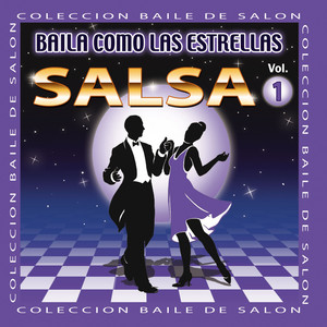 Baila Como Las Estrellas, Vol. 1: Salsa