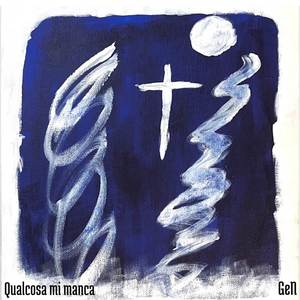 Qualcosa Mi Manca (Explicit)