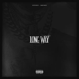 Long Way(feat. M3MO) (Explicit)