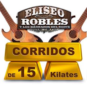 Corridos De 15 Kilates