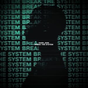 Break The System