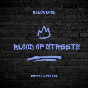 BLOOD OF STREETS