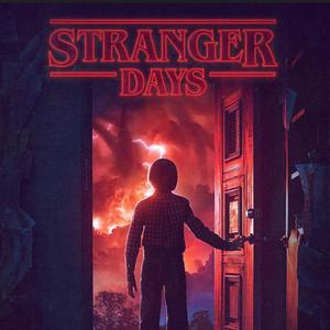 Stranger Days