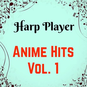 Anime Hits, Vol. 1