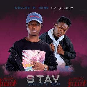 Stay (feat. QueKey)