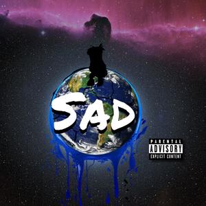 SAD (intro) [Explicit]