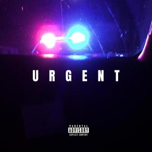 URGENT (Explicit)