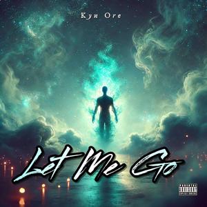 let me go (Explicit)
