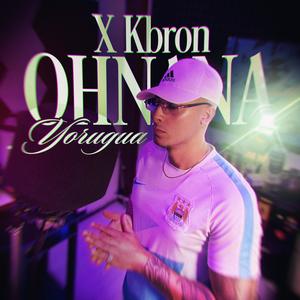 X Kbron / Ohnana