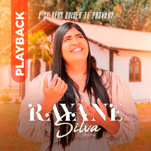 E Se Deus Quiser Te Provar? (Playback)