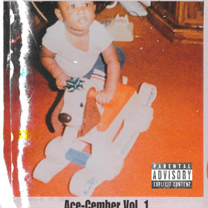 Ace-Cember, Vol. 1 (Explicit)