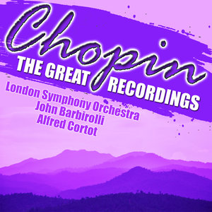 The Great Chopin Recordings (经典的肖邦唱片)