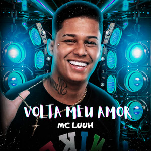 Volta Meu Amor