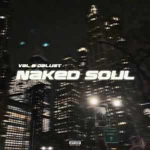 Naked Soul (Explicit)