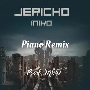 Jericho (feat. Iniko) (Amapiano Remix)
