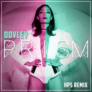 Prism (HPS Remix)