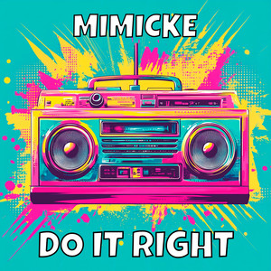 Do it right (Extended mix)