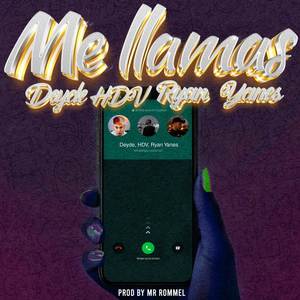 Me Llamas (Explicit)