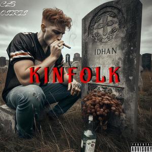 Kinfolk (Explicit)