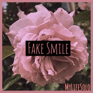 Fake Smile