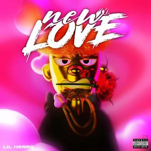New Love (Explicit)