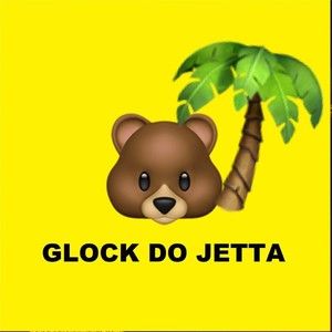 GLOCK DO JETTA (Explicit)