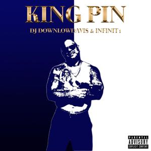 King Pin (Explicit)