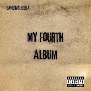 My Fourth Album (Explicit)