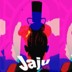 Jaju (Explicit)