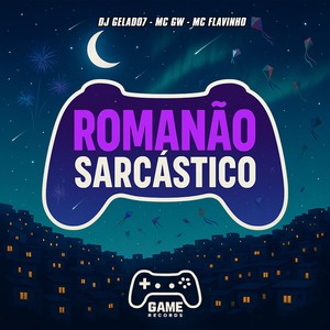 Romanão Sarcástico (Explicit)
