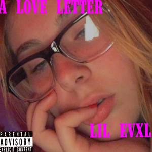 ALOVELETTER (Explicit)