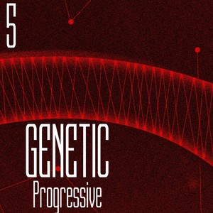 GENETIC! Progressive, Vol. 5