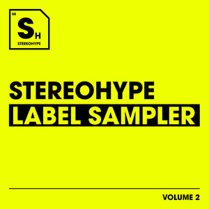 Stereohype Label Sampler: Volume. 2 (Explicit)